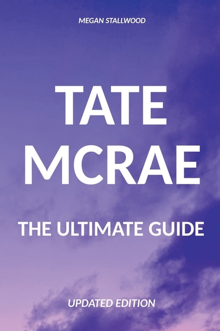 Front cover_Tate McRae The Ultimate Guide Updated Edition