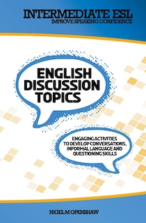 Front cover_Intermediate English Discussion Topics