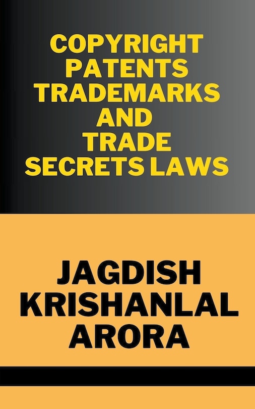 Front cover_Copyright, Patents, Trademarks and Trade Secret Laws