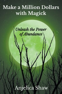Front cover_Make a Million Dollars with Magick