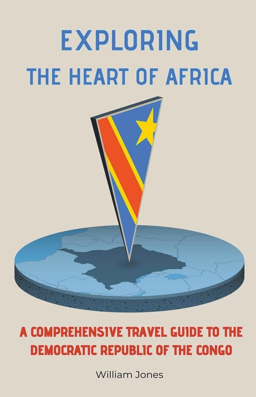 Front cover_Exploring the Heart of Africa