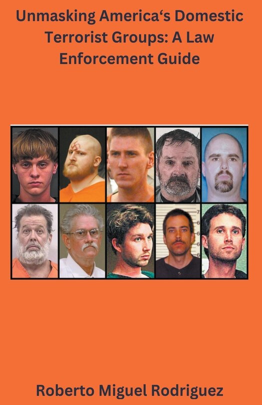 Couverture_Unmasking America's Domestic Terrorist Groups