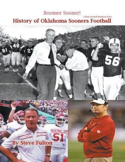 Front cover_Boomer Sooner! History of Oklahoma Sooners Football
