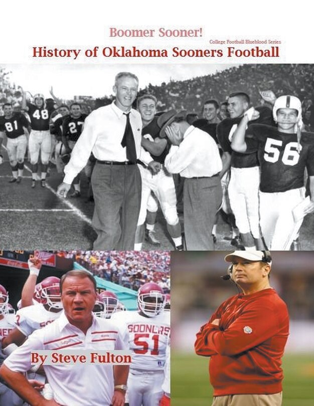 Front cover_Boomer Sooner! History of Oklahoma Sooners Football