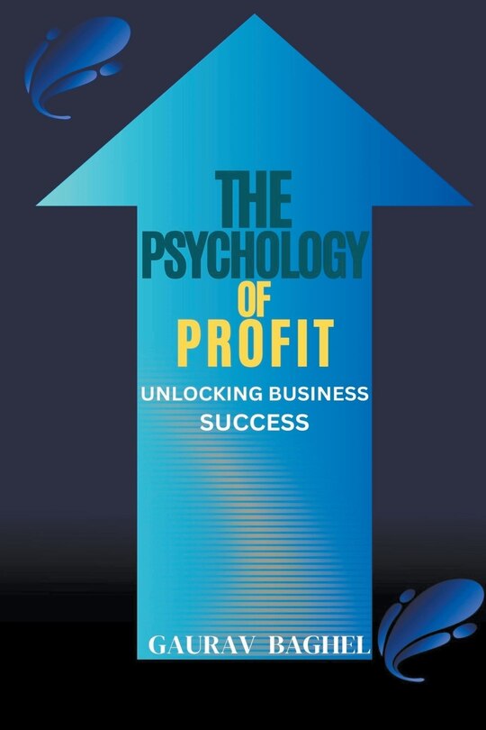 Front cover_The Psychology of Profit