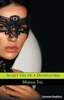 Front cover_Secret Life of a Dominatrix