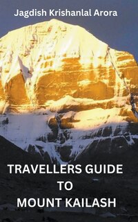 Couverture_Travellers Guide to Mount Kailash