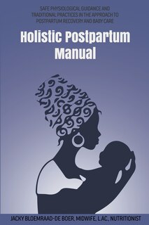 Couverture_Holistic Postpartum Manual