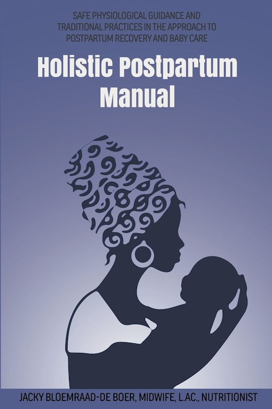 Couverture_Holistic Postpartum Manual