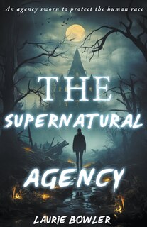 Front cover_The Supernatural Agency