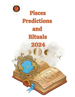 Front cover_Pisces Predictions and Rituals 2024