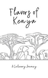 Front cover_Flavors of Kenya