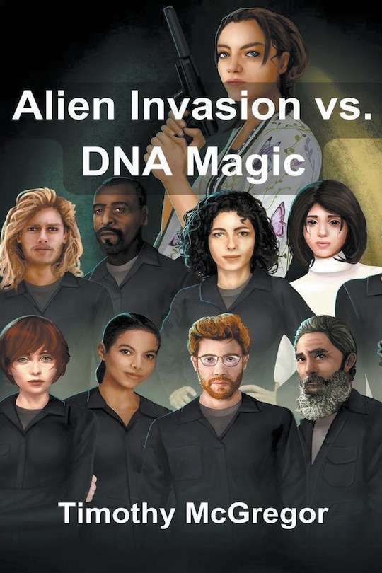 Front cover_Alien Invasion vs. DNA Magic