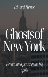 Front cover_Ghosts of New York