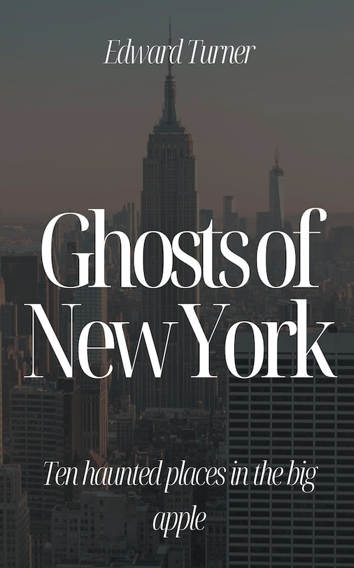 Front cover_Ghosts of New York
