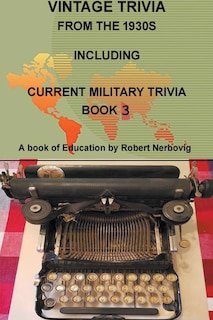 Couverture_Vintage Trivia from the 1930s Including Military Trivia Book 3