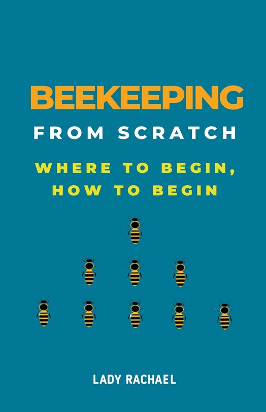 Couverture_Beekeeping From Scratch
