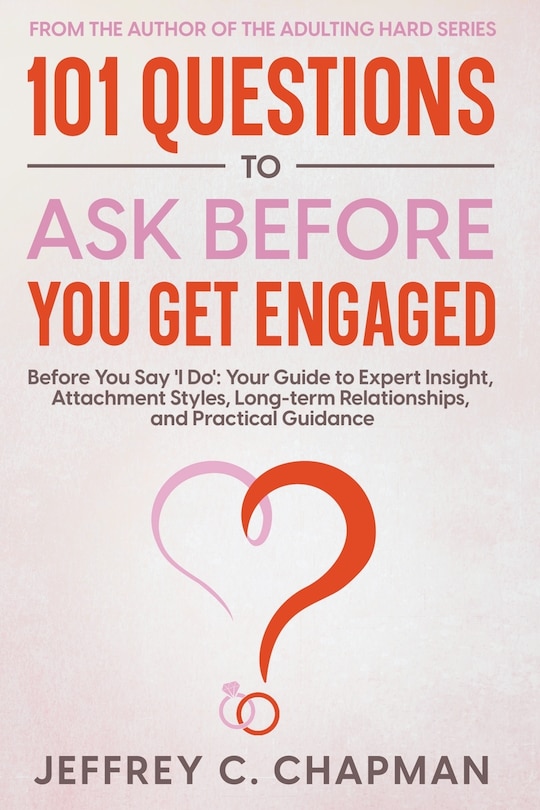 Front cover_101 Questions to Ask Before You Get Engaged