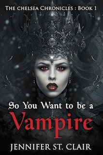 Couverture_So You Want to be a Vampire
