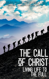 Couverture_The Call of Christ - Living Life to the Full