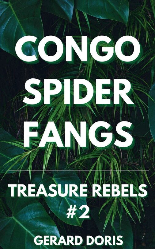 Front cover_Congo Spider Fangs