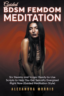 Front cover_Guided BDSM Femdom Meditation