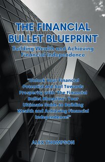 Front cover_The Financial Bullet Blueprint
