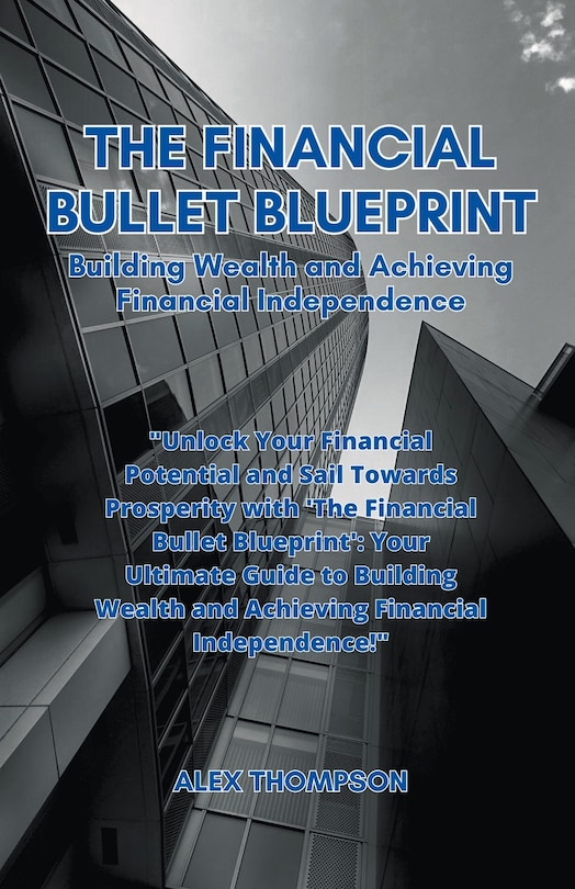 Front cover_The Financial Bullet Blueprint