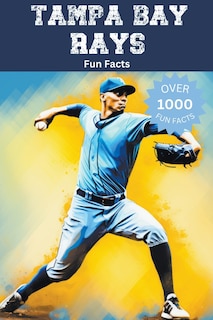 Front cover_Tampa Bay Rays Fun Facts