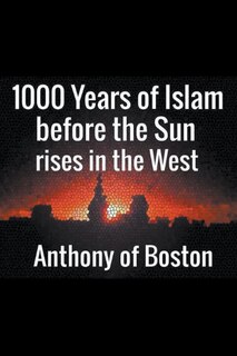 Front cover_1000 Years of Islam before the Sun rises in the West