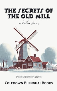 Front cover_The Secrets of the Old Mill and Other Stories