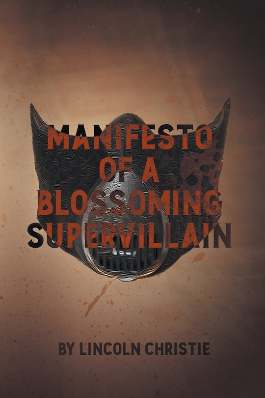 Front cover_Manifesto of a Blossoming Supervillain