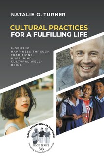 Front cover_Cultural Practices for a Fulfilling Life