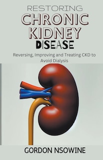 Couverture_Restoring Chronic Kidney Disease