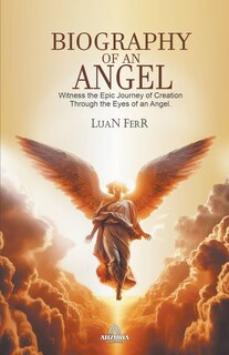 Front cover_Biography Of An Angel