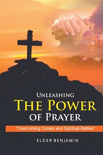 Couverture_Unleashing The Power of Prayer
