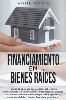 Front cover_Financiamiento en Bienes Raíces