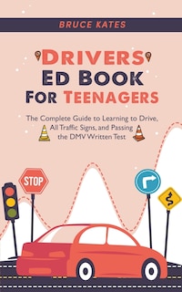 Front cover_Drivers Ed Book For Teenagers