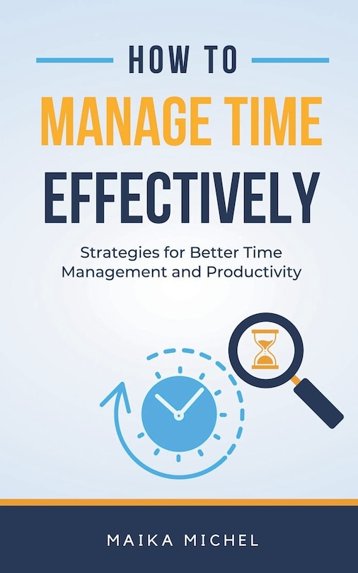Couverture_How to Manage Time Effectively