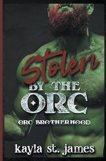 Front cover_Stolen By The Orc