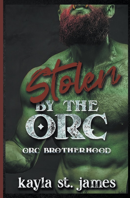 Front cover_Stolen By The Orc