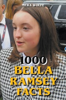 Couverture_1000 Bella Ramsey Facts