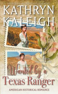 Couverture_Wanted by a Texas Ranger