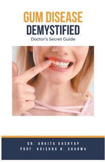 Front cover_Gum Diseases Demystified
