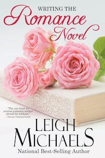 Front cover_Writing the Romance Novel