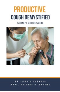 Front cover_Productive Cough Demystified