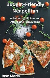Front cover_Budget-Friendly Neapolitan