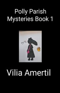 Front cover_Polly Parish Mysteries Book 1