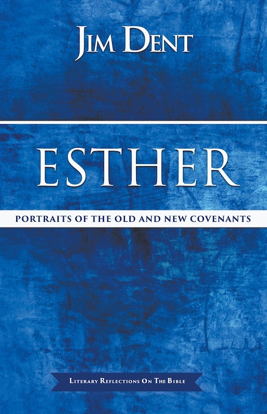 Couverture_Esther, Portraits of the Old and New Covenants