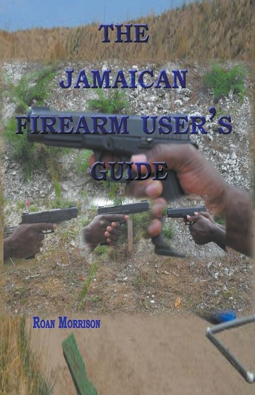 Couverture_The Jamaican Firearm User's Guide